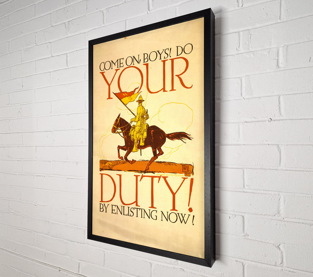  A Canvas Print of Your Duty Canvas Print
