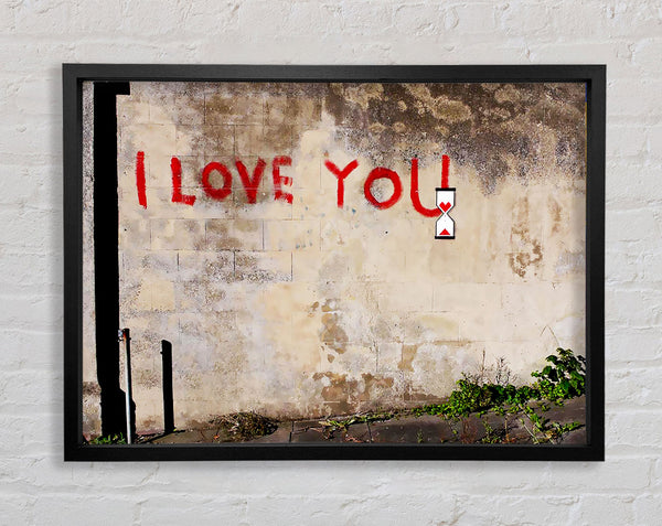 Banksy I Love You Timer Framed Print