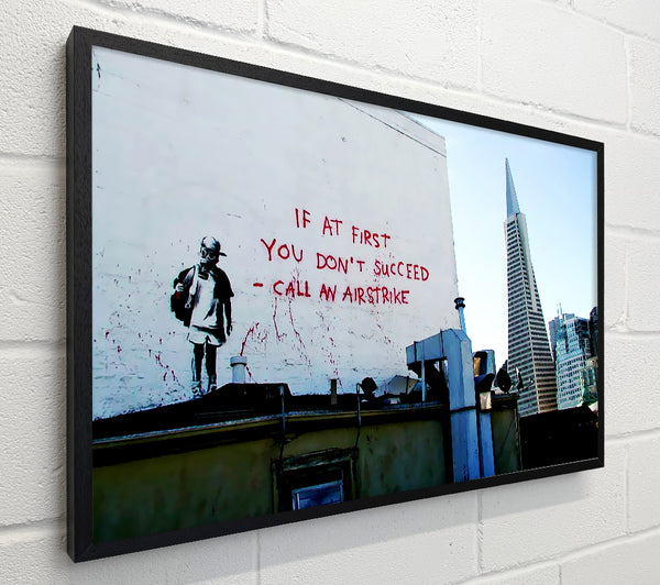 Banksy If At First You Dont Succeed