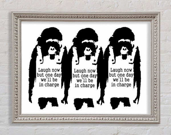 Banksy Laugh Now But One Day We ll Be In Charge White Framed Print