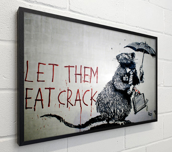 Banksy Let Them Eat Crack