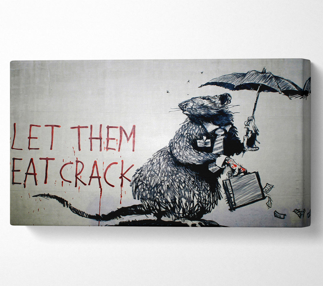  A Canvas Print of Banksy Let Them Eat Crack Canvas Wall Art