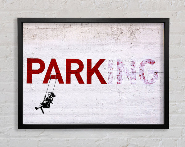 Banksy Park Or Parking Framed Print