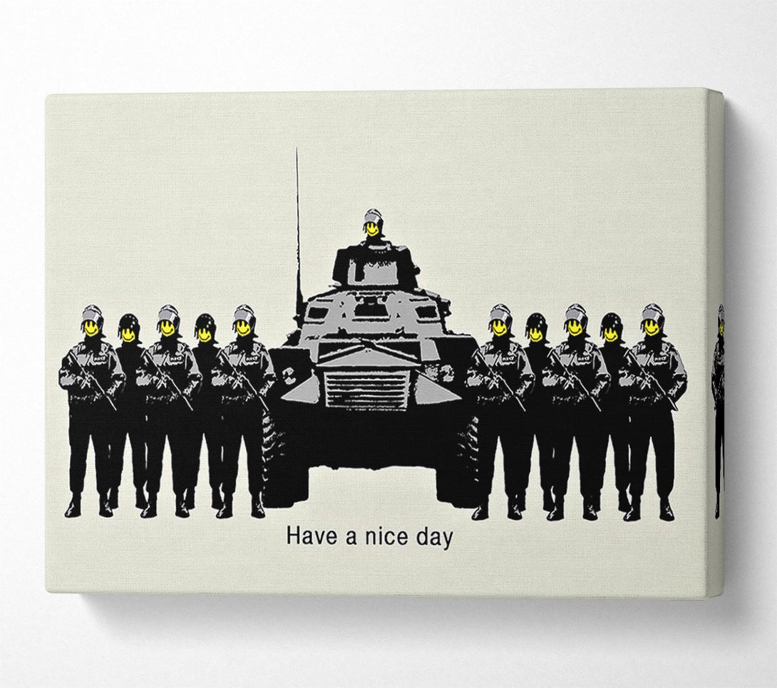  A Canvas Print of Banksy Have A Nice Day Grey Canvas Art