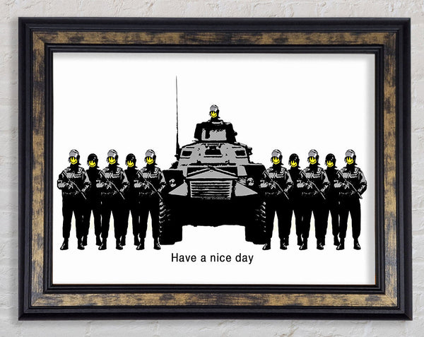 Have A Nice Day White Framed Print