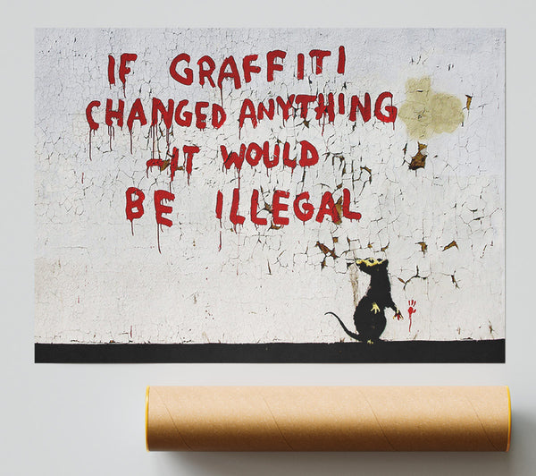 Banksy If Graffiti Changed Giclee Print