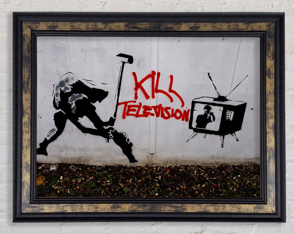 Kill Tv Framed Print