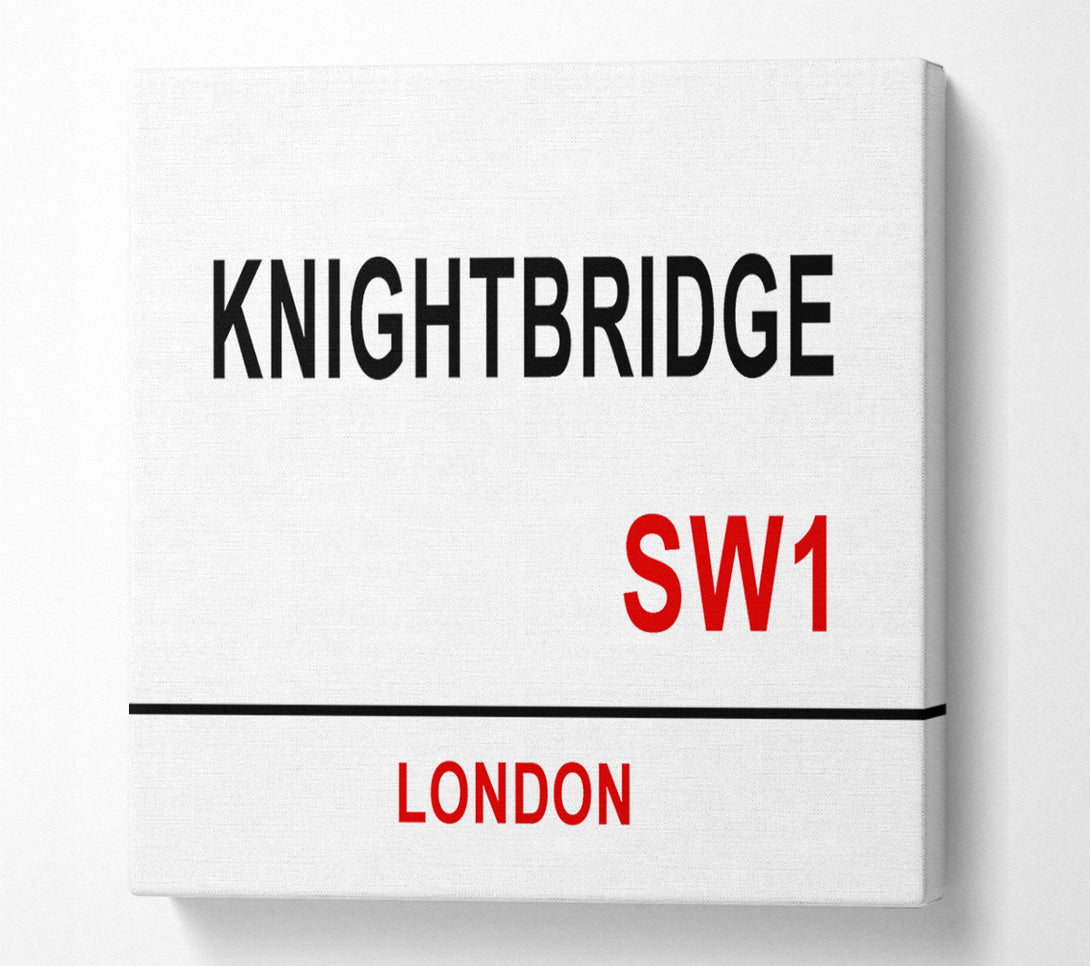  A Canvas Print of Knightbridge Signs Canvas Wall Art