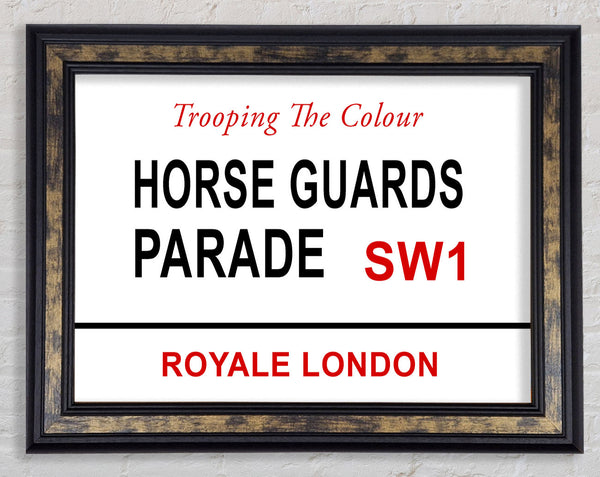 Schilder zur Horse Guards Parade
