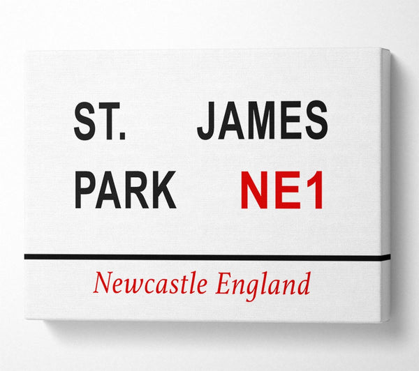 A Canvas Print of St James Park Signs Canvas Print
