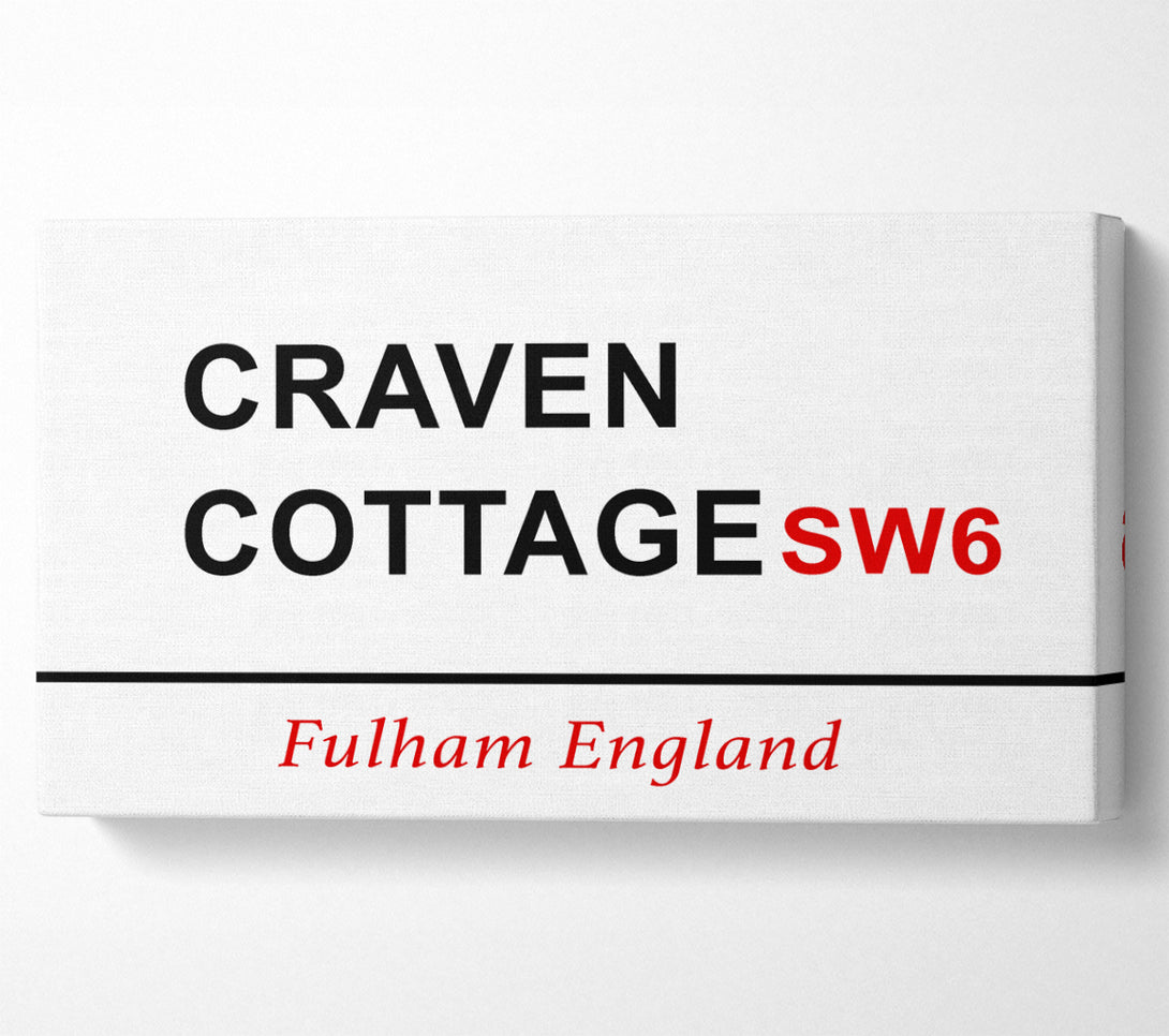  A Canvas Print of Craven Cottage Signs Canvas Wall Art