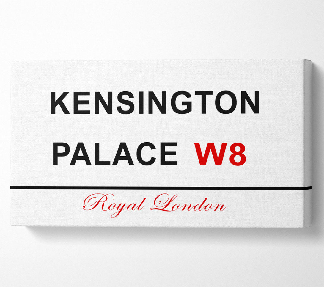  A Canvas Print of Kensington Palace Signs Canvas Art