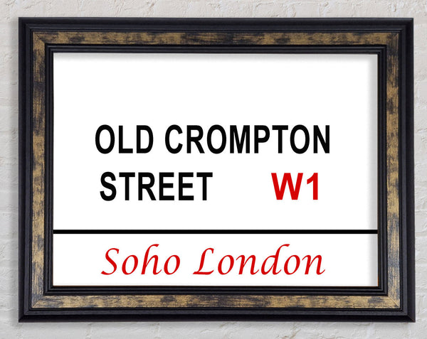 Old Crompton Street Signs Framed Print
