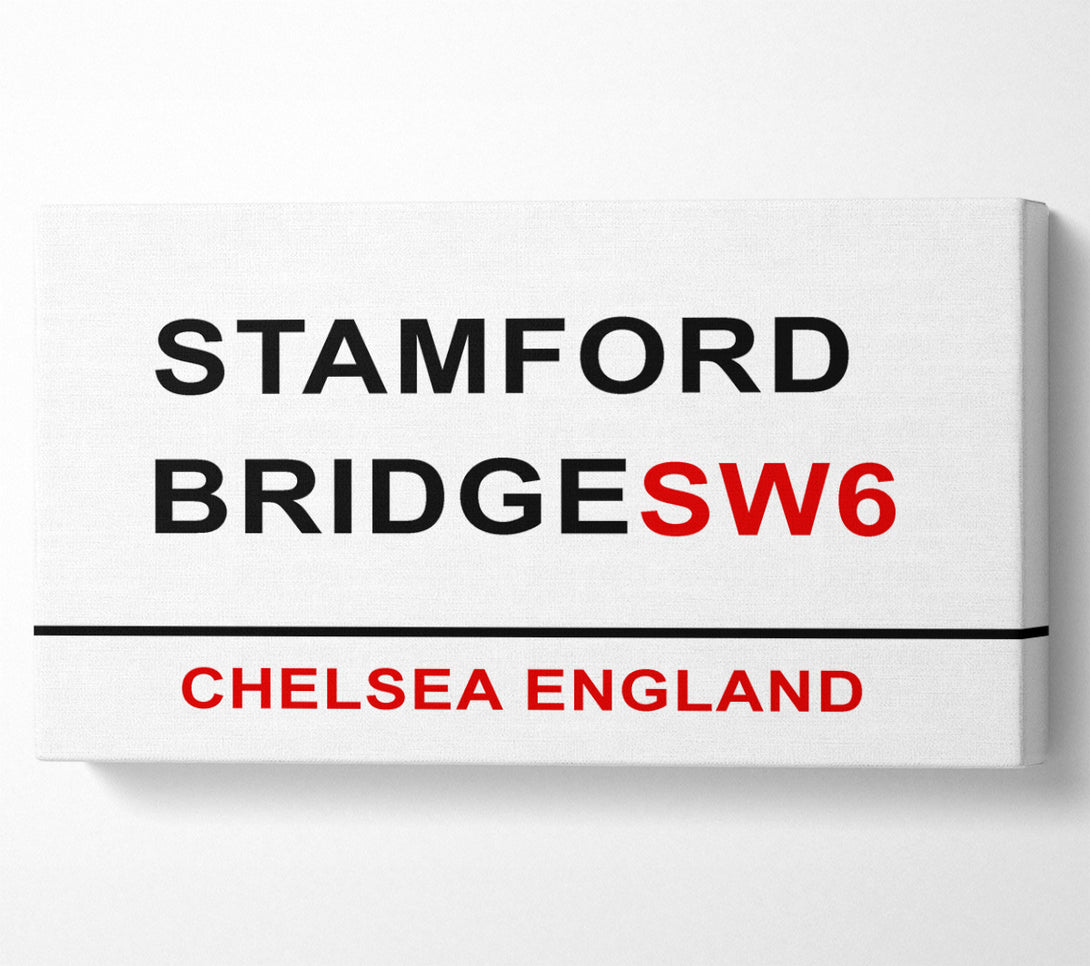  A Canvas Print of Stamford Bridge Signs Canvas Wall Art