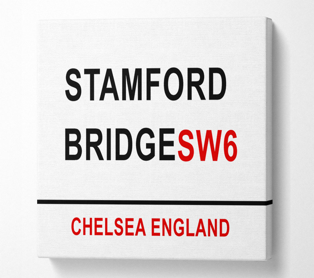  A Canvas Print of Stamford Bridge Signs Canvas Wall Art