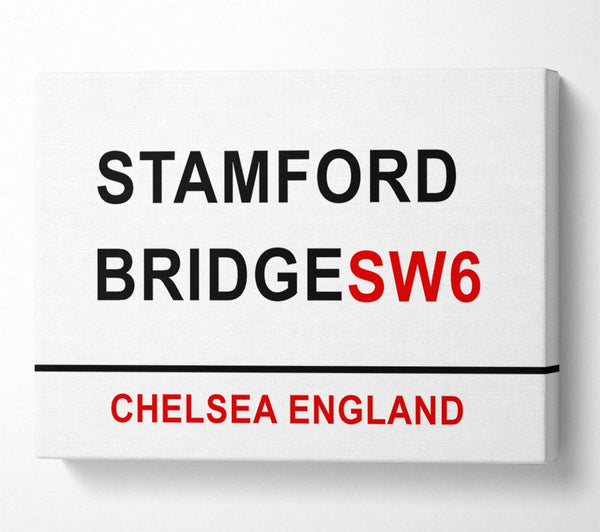  A Canvas Print of Stamford Bridge Signs Canvas Wall Art