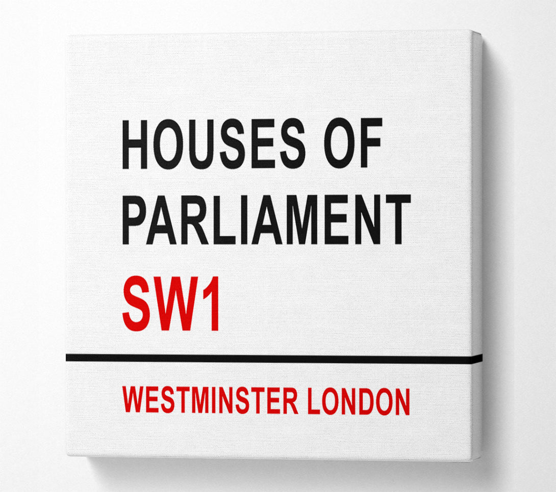  A Canvas Print of Houses Of Parliament Signs Canvas Wall Art