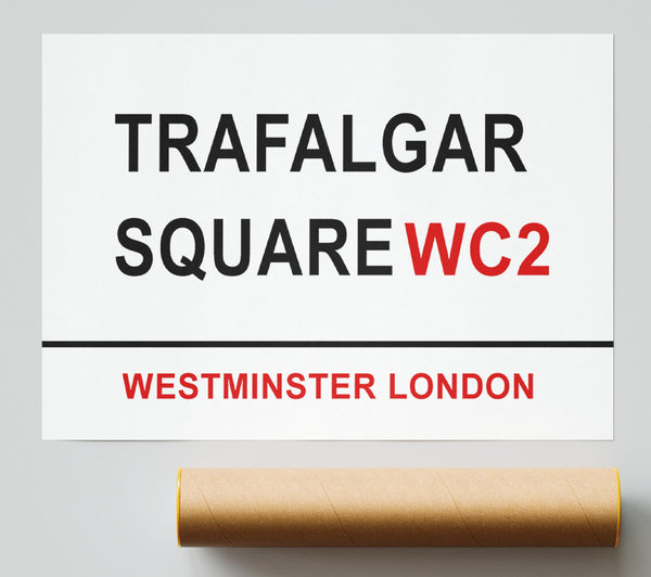 Trafalgar Square Signs Giclee Print