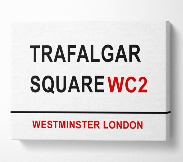  A Canvas Print of Trafalgar Square Signs Canvas Wall Art