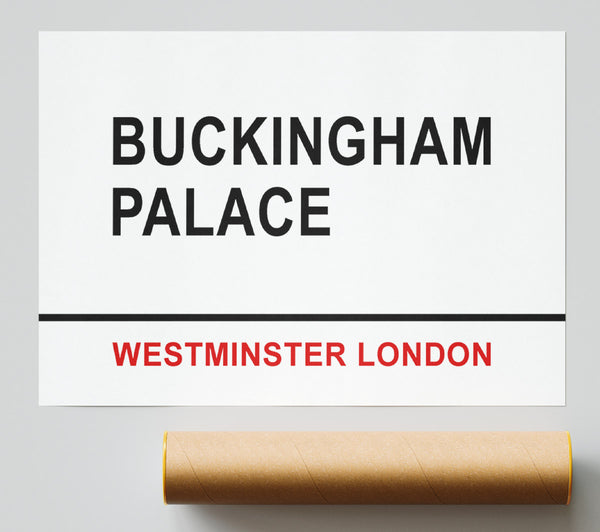 Buckingham Palace Signs Print