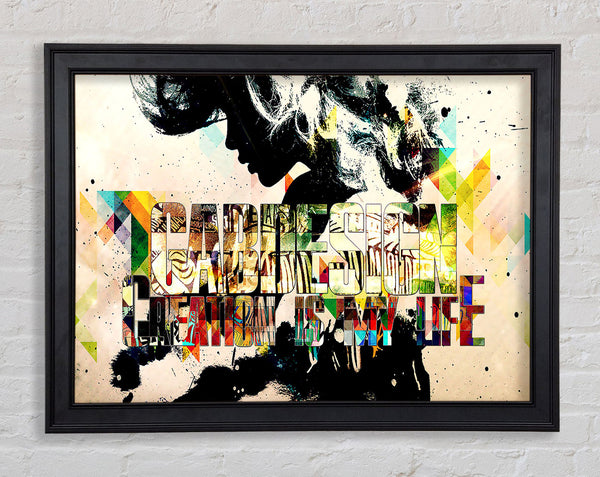 Creation Is My Life Framed Print
