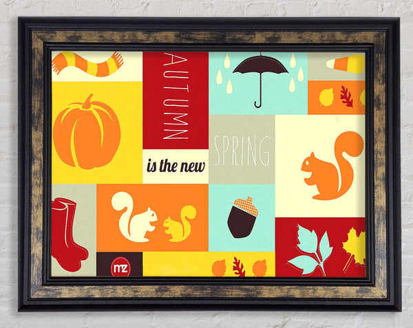 Autumn The New Spring Framed Print