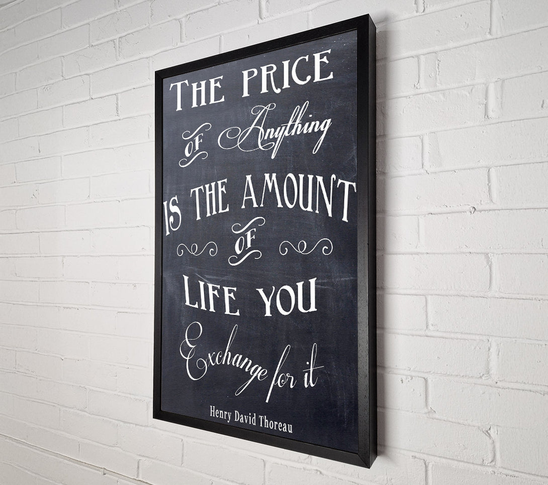  A Canvas Print of Famous Quote Henry David Thoreau The Price Of Anything Canvas Print