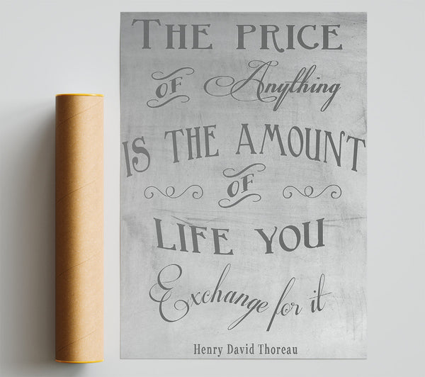Famous Quote Henry David Thoreau The Price Of Anything Grey Giclee Print