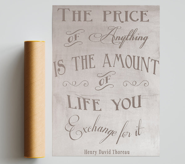 Famous Quote Henry David Thoreau The Price Of Anything Beige Print