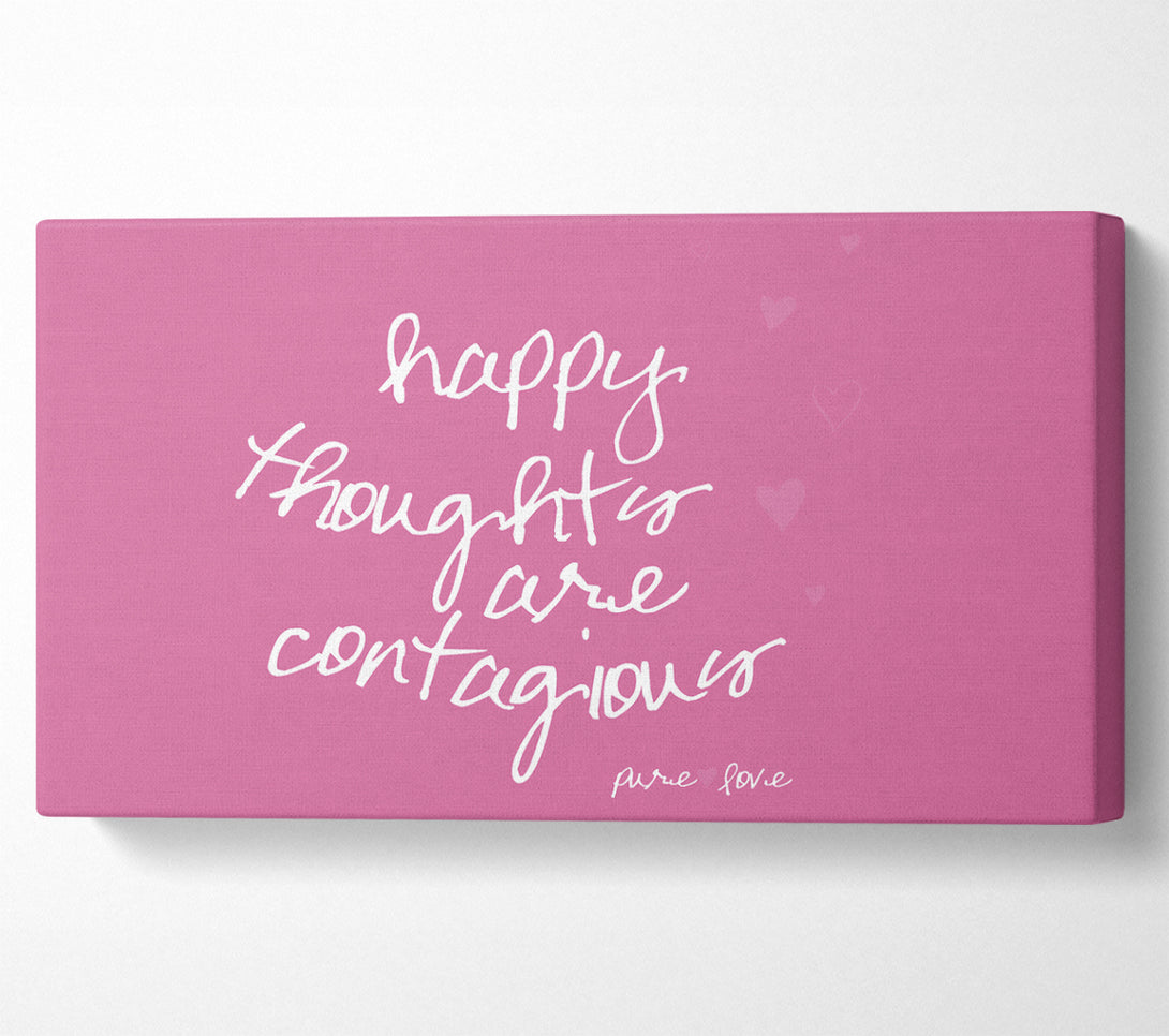  A Canvas Print of Love Quote Happy Thoughts Are Contagious Pink Canvas Wall Art