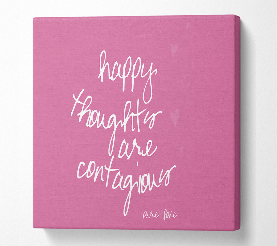  A Canvas Print of Love Quote Happy Thoughts Are Contagious Pink Canvas Wall Art