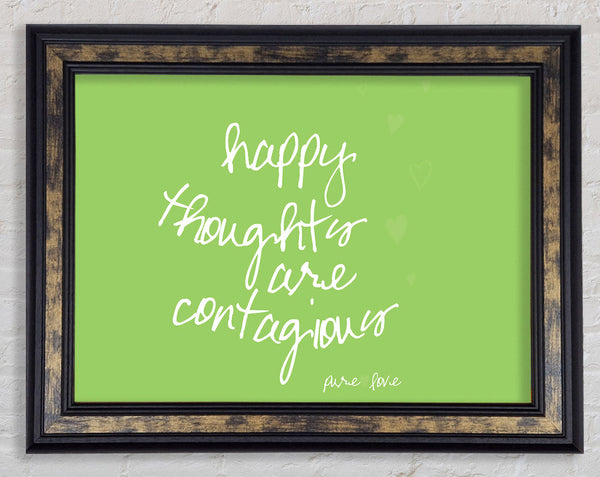 Love Quote Happy Thoughts Are Contagious Lime Green Framed Print