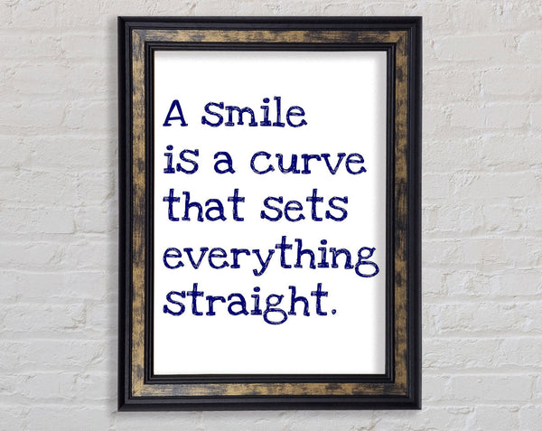 Motivational Quote Smile Is A Curve Framed Print
