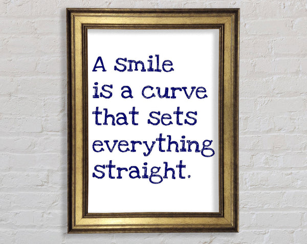 Motivational Quote Smile Is A Curve Framed Print
