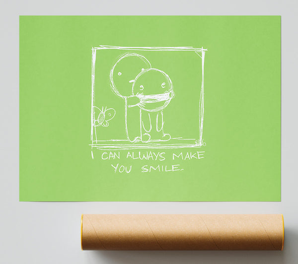 Love Quote I Can Always Make You Smile Lime Green Giclee Print