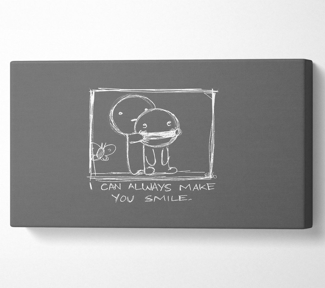  A Canvas Print of Love Quote I Can Always Make You Smile Grey Canvas Print