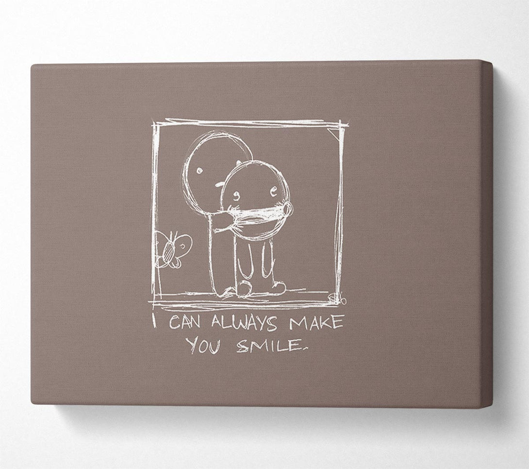  A Canvas Print of I Can Always Make You Smile Beige Canvas Print