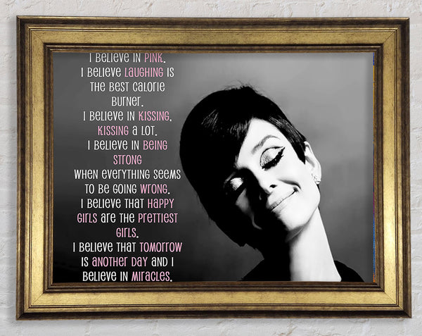 Movie Quote Audrey Hepburn I Believe In Pink Landscape Framed Print