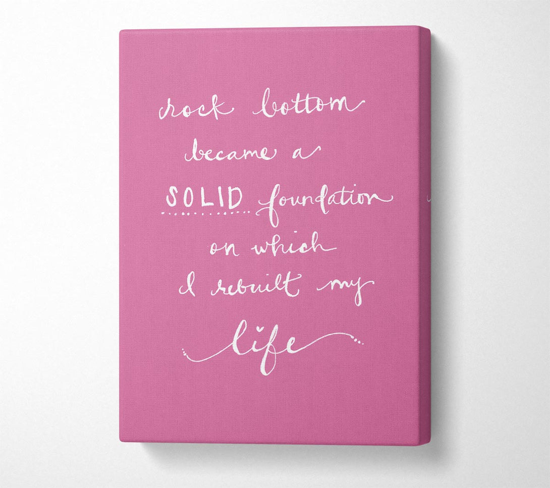  A Canvas Print of Rock Bottom Pink Canvas Print