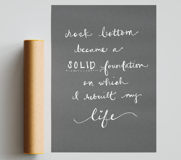 Rock Bottom Grey Poster