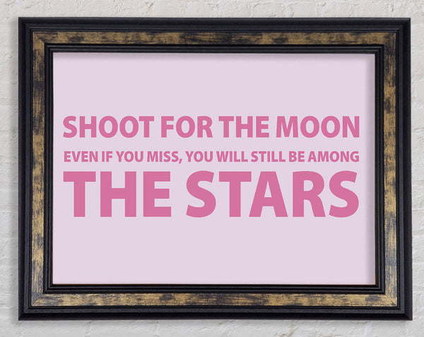 Motivational Quote Shoot For The Moon Pink Framed Print