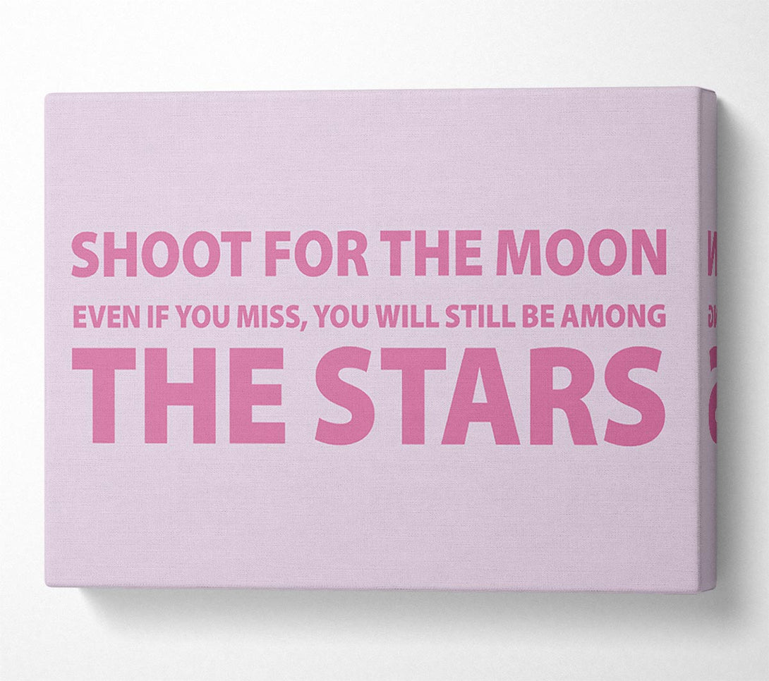  A Canvas Print of Motivational Quote Shoot For The Moon Pink Canvas Wall Art