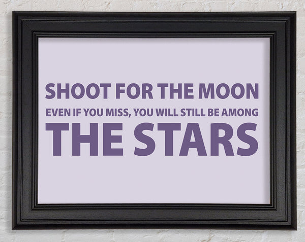 Motivational Quote Shoot For The Moon Lilac Framed Print