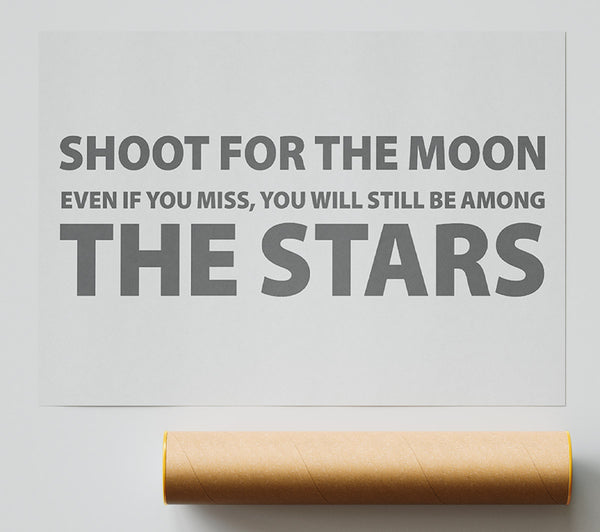 Motivational Quote Shoot For The Moon Grey Giclee Print