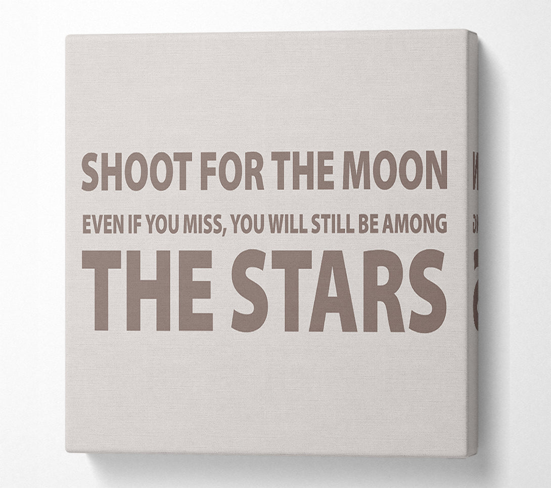  A Canvas Print of Motivational Quote Shoot For The Moon Beige Canvas Art