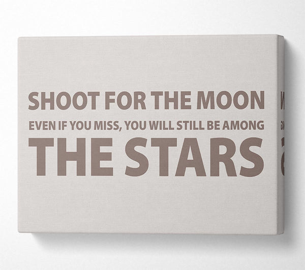  A Canvas Print of Motivational Quote Shoot For The Moon Beige Canvas Art