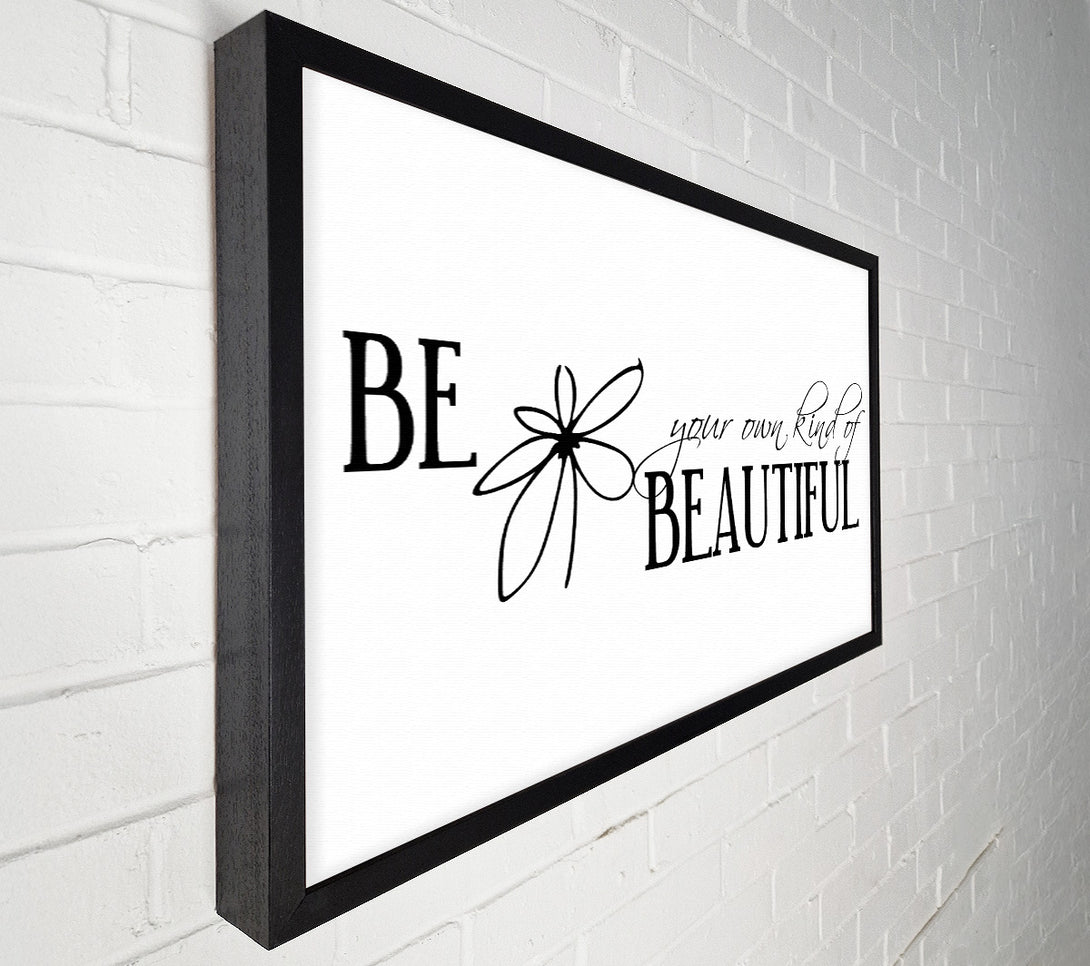  A Canvas Print of Be Your Own Kind Canvas Wall Art