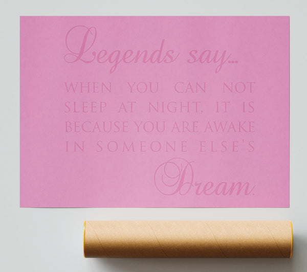 Legends Say Dream Pink Giclee Print