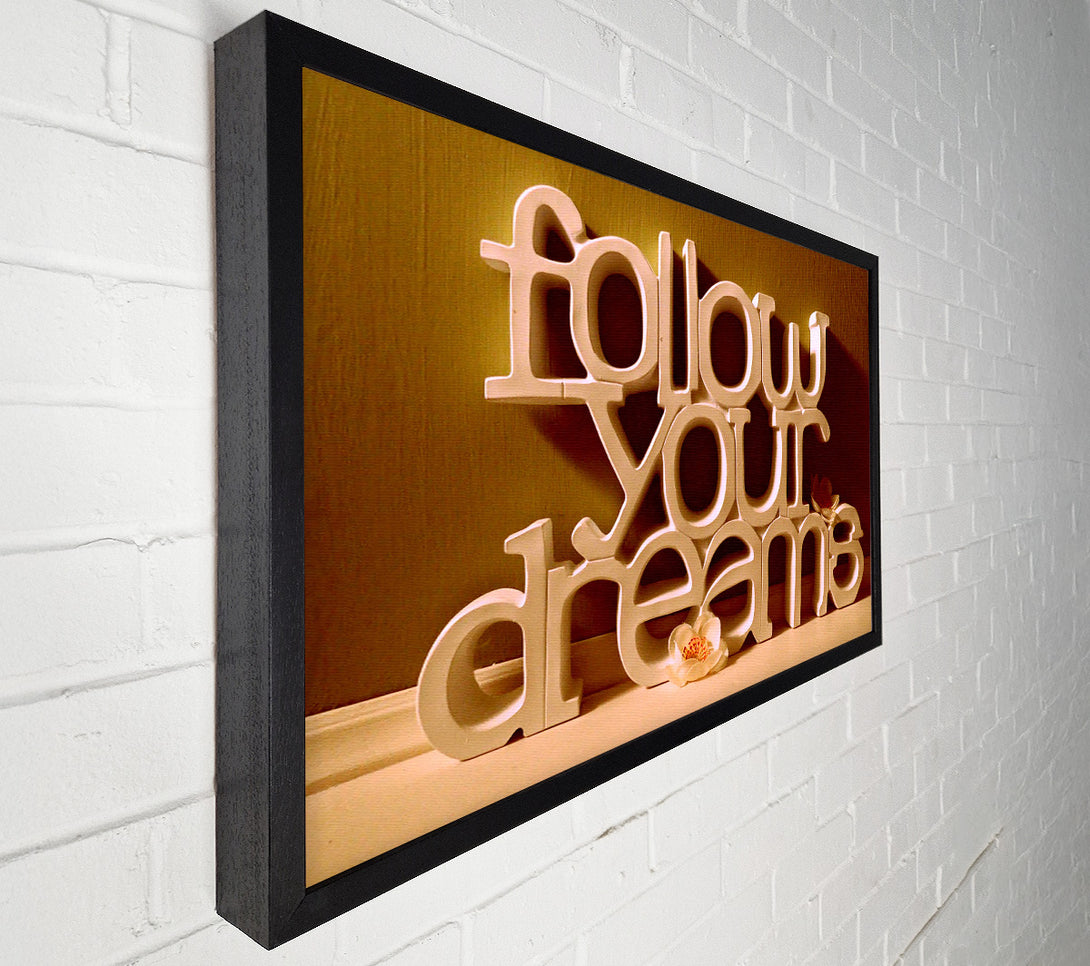  A Canvas Print of Follow Your Dreams Canvas Wall Art