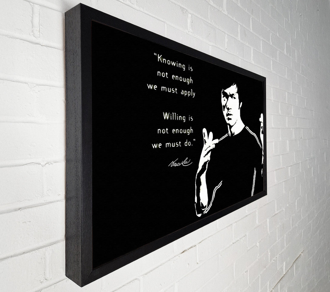  A Canvas Print of Motivational Quote Bruce Lee Knowing Is Not Enough Canvas Art